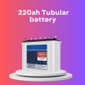 Price of 220Ah Tubular Battery for Inverter in Nigeria