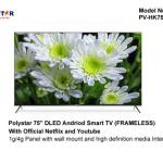 POLYSTAR 75” SMART ULTRA HD 4K TV