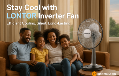 Lontor Inverter Fan Review: Efficient Cooling for Hot Nigerian Homes