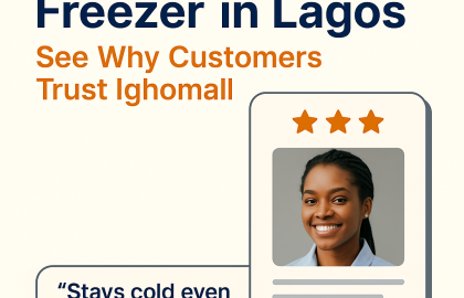 Bona Freezer Lagos Review | Ighomall Users