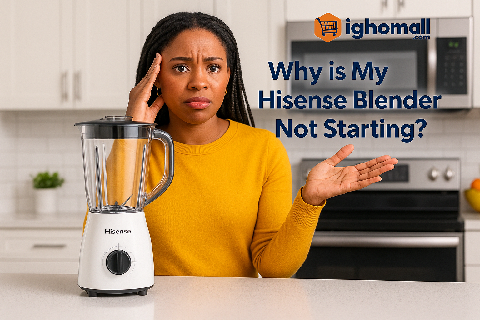 hisense blender not starting@ighomall