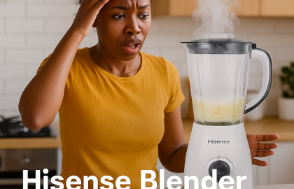 Hisense Blender Overheating? How to Prevent It
